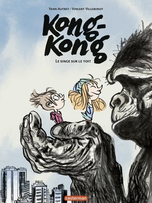 cover image of Kong-Kong (Tome 1)